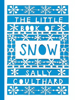 cover image of The Little Book of Snow